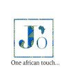 JO' AFRICAN TOUCH